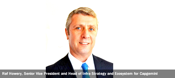 Raf Howery, Senior Vice President and Head of Infra Strategy and Ecosystem for Capgemini